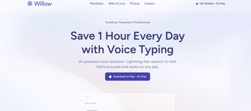 Willow voice typing AI productivity tool macOS app screenshot with headline "Save 1 Hour Every Day with Voice Typing" and call to action "Download for Mac - It's Free"