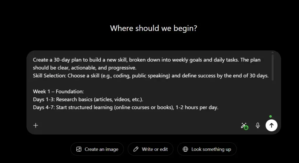 Screenshot of ChatGPT displaying a 30-day skill development plan prompt with weekly goals and daily tasks for structured learning, productivity improvement, and professional growth.